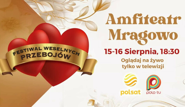 Festiwal Weselnych Przebojów 2025 w Mrągowie - gdzie oglądać transmisję