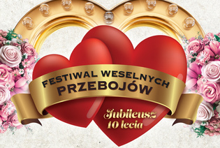 Festiwal Weselnych Przebojów 2026 – jubileuszowa 10. edycja odbędzie się 14 i 15 sierpnia w Mrągowie