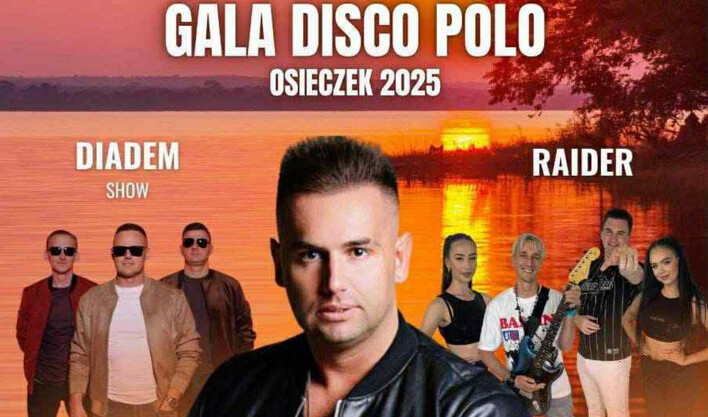 Gala Disco Polo 2025 w Osieczku już 9 sierpnia – wystąpią Diadem, Raider i Extazy

