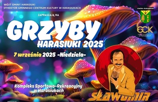 Grzyby Harasiuki 2025 z koncertami Sławomira, Andrzeja Rybińskiego, Nowatora i Marvela – poznaj szczegóły wydarzenia