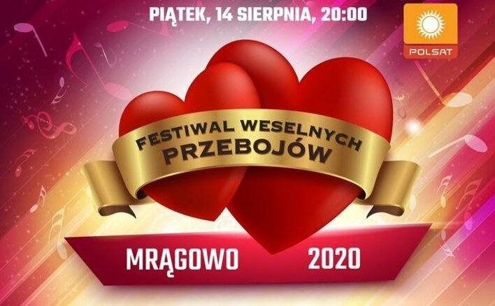 Już dziś muzyczne wydarzenie roku! Festiwal Weselnych Przebojów - Mrągowo 2020 - lista wykonawców - transmisja live