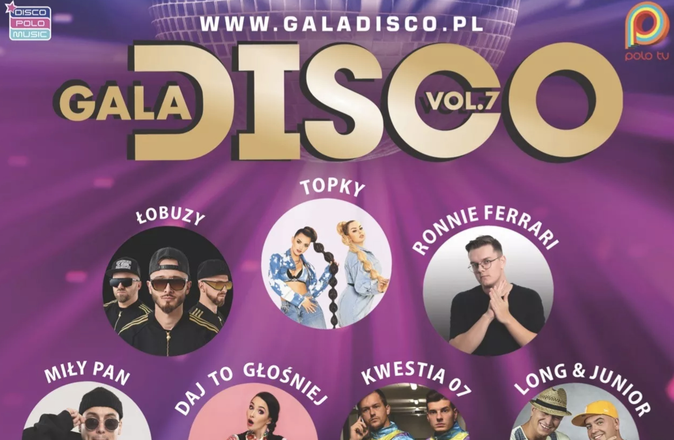 Już DZISIAJ: Gala Disco Vol.7 w Lubinie! Lista wykonawców, bilety, transmisja live!