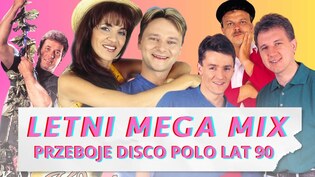 Polacy kochali te utwory! Letni Mega Mix: Przeboje Disco Polo Lat 90! Znasz je wszystkie?!