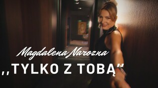 Magdalena Narożna zaskakuje solową nowością! Premiera utworu „Tylko z Tobą” wzrusza fanów