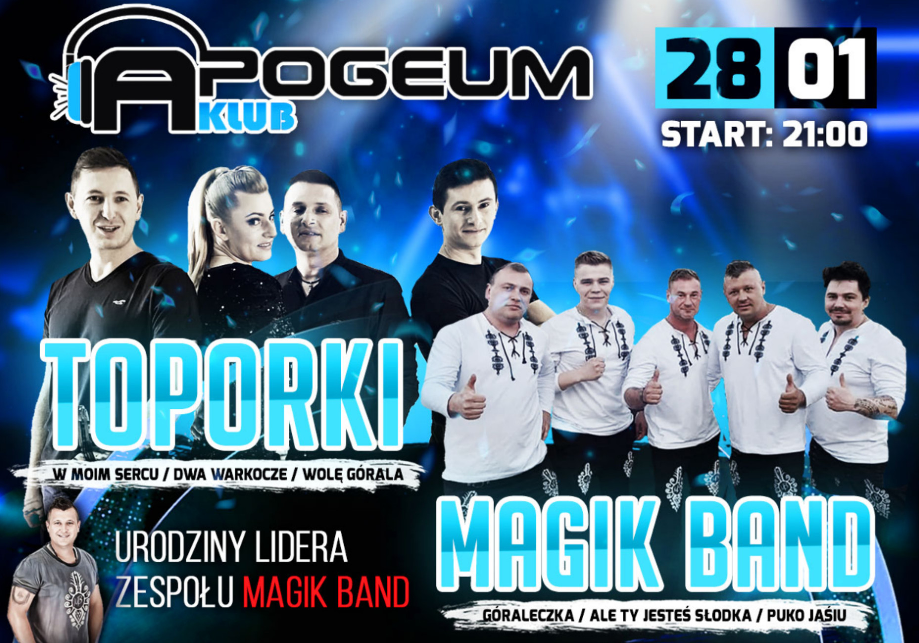 HUCZNE rozpoczęcie ferii zimowych w klubie Apogeum! Wystąpią Magik Band oraz Toporki!