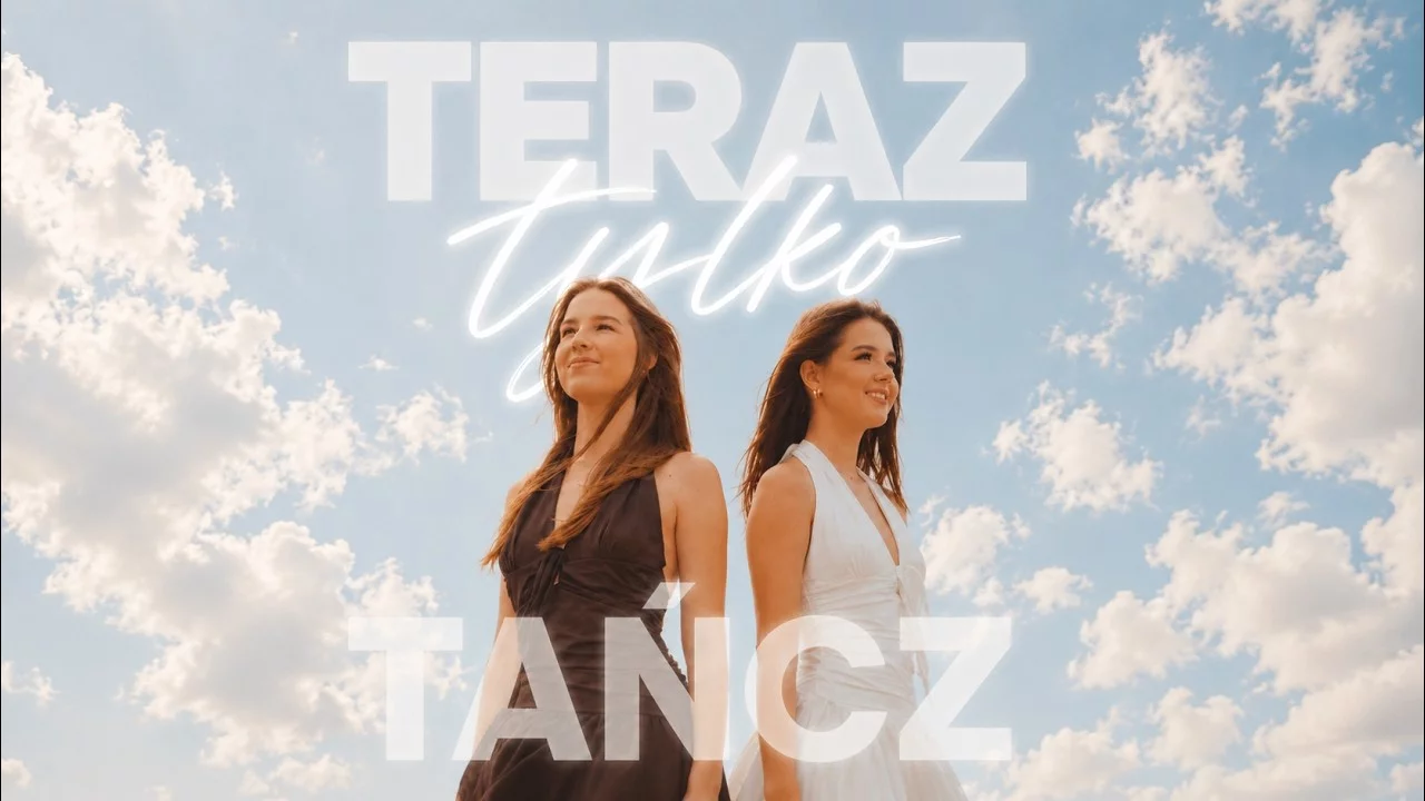 Maja & Zosia z debiutanckim singlem „Teraz tylko tańcz"
