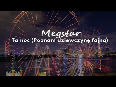 Megstar wraca z nowym singlem „Ta Noc„ | PREMIERA