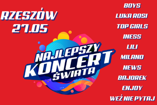 Już w piątek! Najlepszy Koncert Świata 2022 - Rzeszów - Lista wykonawców, transmisja LIVE