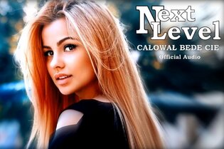 Next Level - Całował Będę Cię | Czy utwór podbije rynek disco? 