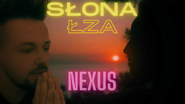 Nexus z nową premierą: „Słona łza” już 30 lipca na YouTube