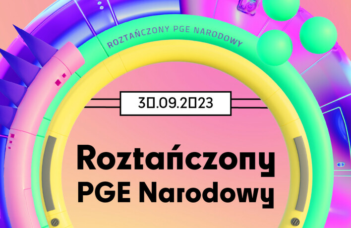 Nie przegap największej imprezy w kraju - Roztańczony PGE Narodowy 2023 już 30 września!