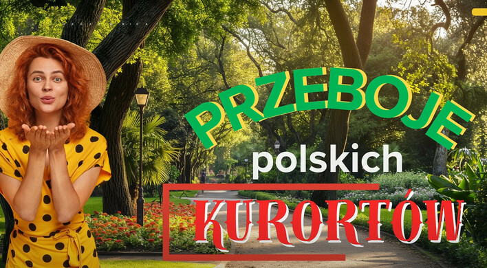 Niezapomniane hity w składance „Szlagiery Polskich Kurortów” – najlepsze piosenki disco polo prosto ze Szczawnicy, Nałęczowa i Krynicy

