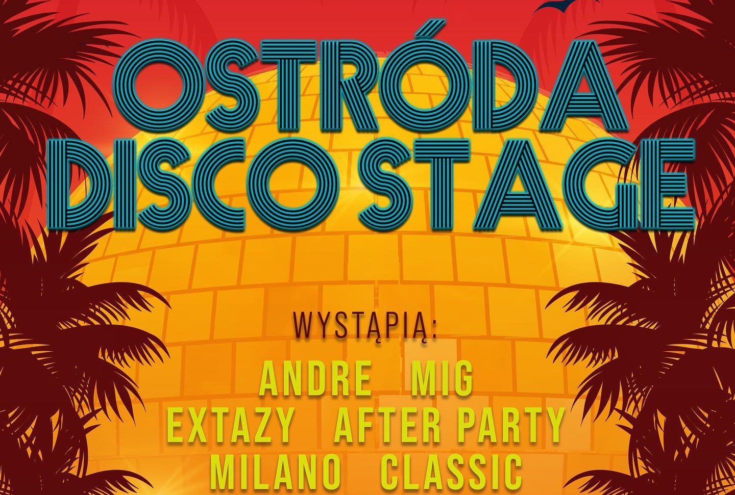 Ostróda Disco Stage zamiast Festiwalu Muzyki Tanecznej w Ostródzie! Plejada gwiazd! Poznajcie listę wykonawców! 