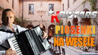 „Piosenki na wesele” od Kristars to godzinny zestaw hitów, który rozkręci każdą imprezę