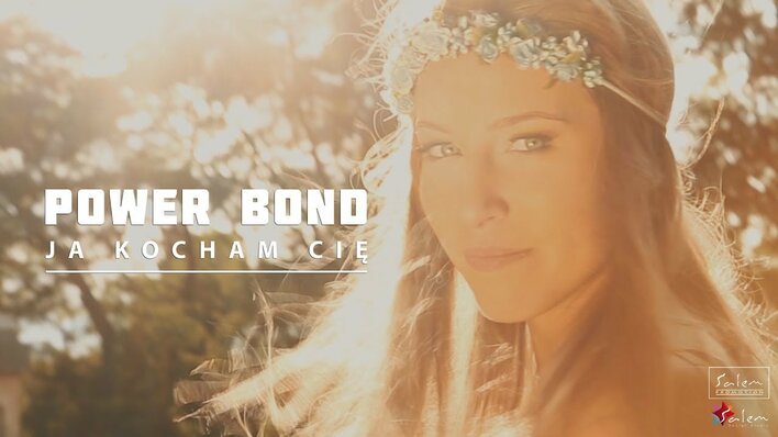 Power Bond - Ja kocham Cię | Premiera