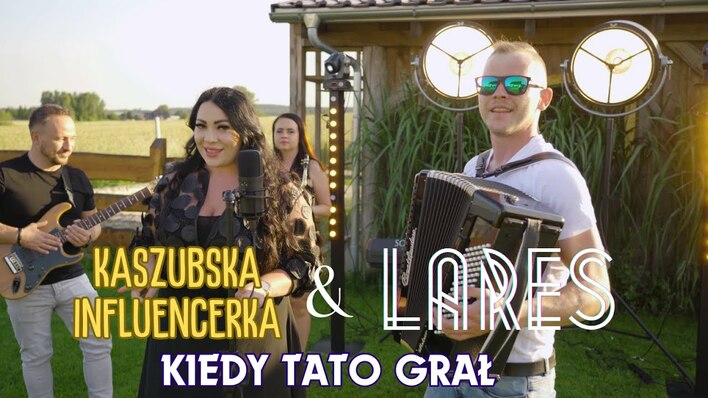 Premiera Nowej Piosenki „KIEDY TATO GRAŁ„ Już Jutro! Lares i Kaszubska Influencerka w Niezwykłym Duecie