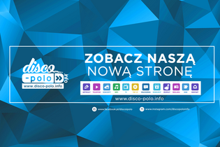 Serwis disco-polo.info w nowej wersji!