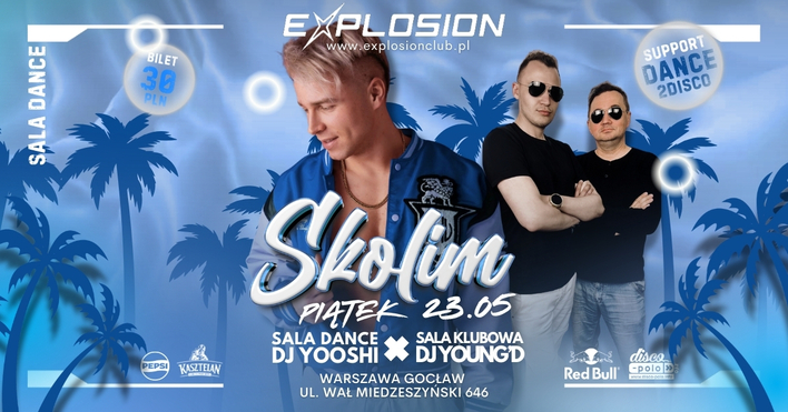Skolim i Dance 2 Disco rozgrzeją klub Explosion! Wielki koncert już 23 maja