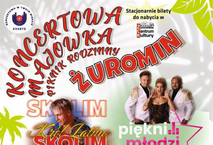 Skolim i Piękni i Młodzi wystąpią w Żurominie! Szykuje się gorąca ”Koncertowa Majówka” pełna hitów

