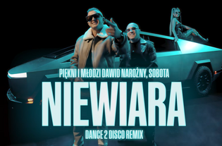 Sobota dołączył do Pięknych i Młodych Dawid Narożny! Remix „Niewiary” od Dance 2 Disco to hit końcówki roku