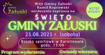 Święto Gminy Załuski 2025 w Karolinowie z koncertami Dejw, Iness, Joker i Kwestia 07