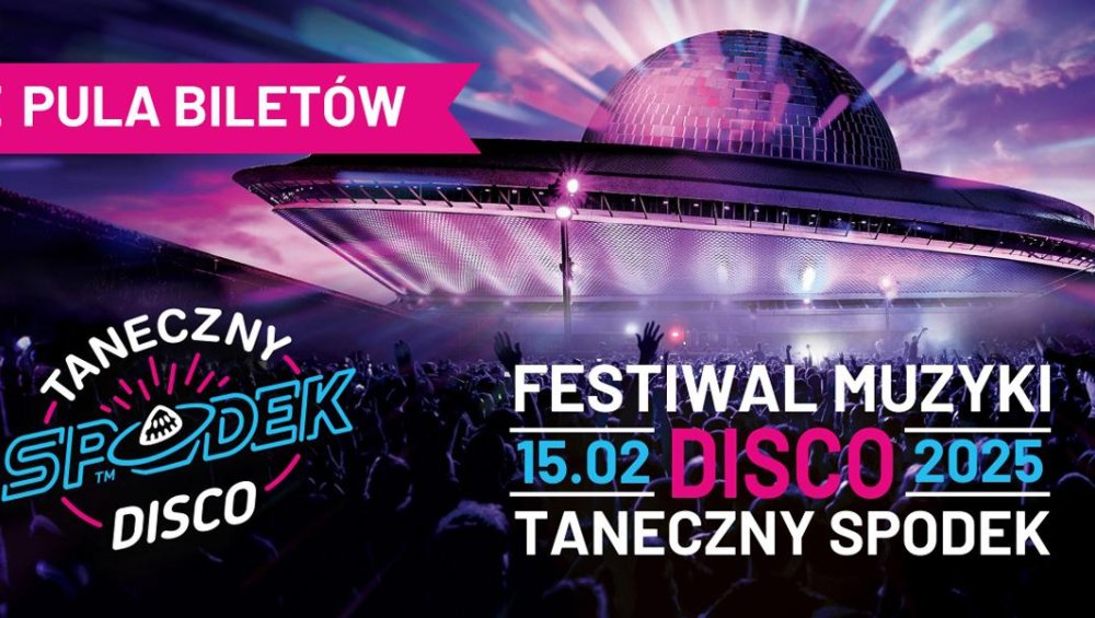 Taneczny Spodek 2025 – największe gwiazdy disco polo na jednej scenie!
