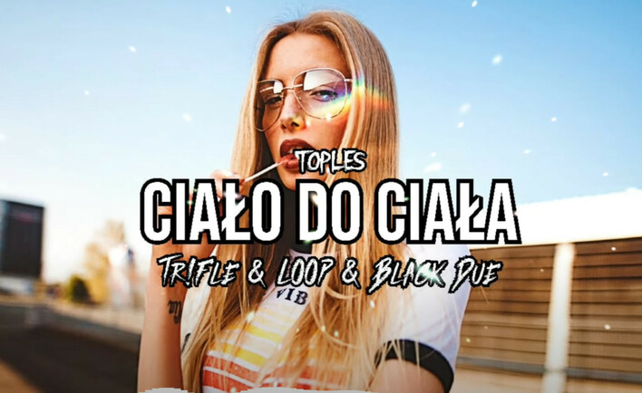 Legendarny przebój disco polo Toples pt. „Ciało do ciała„ powrócił w nowej odsłonie! 