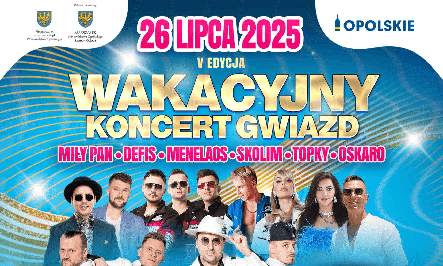 Wakacyjny Koncert Gwiazd w Opolu 2025 z jubileuszem BOYS! Skolim, Defis i Miły Pan na jednej scenie!