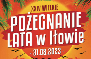 Wielka rozpacz! Wielkie Pożegnanie Lata w Iłowie 2023 się nie odbędzie! Jakie są przyczyny?!