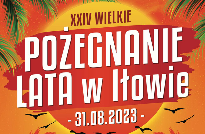 Wielka rozpacz! Wielkie Pożegnanie Lata w Iłowie 2023 się nie odbędzie! Jakie są przyczyny?!