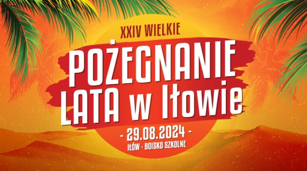 Wielkie Pożegnanie Lata w Iłowie 2024: Kto Wystąpi na Największym Festiwalu Disco Polo na zakończenie lata?