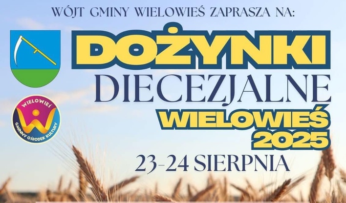 Wielowieś świętuje Dożynki Diecezjalne 2025 z koncertami Jesiki, Roy, Grzegorza Poloczka i zespołu Pago