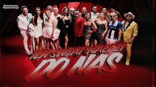 Wszyscy razem na jednej scenie! „Ten świat należy do nas” to prawdziwy sztos! Te liczby robią wrażenie! 