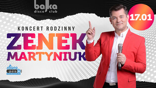 Wyjątkowy koncert Zenka Martyniuka już 17 stycznia w klubie Bajka w Rzeszowie!