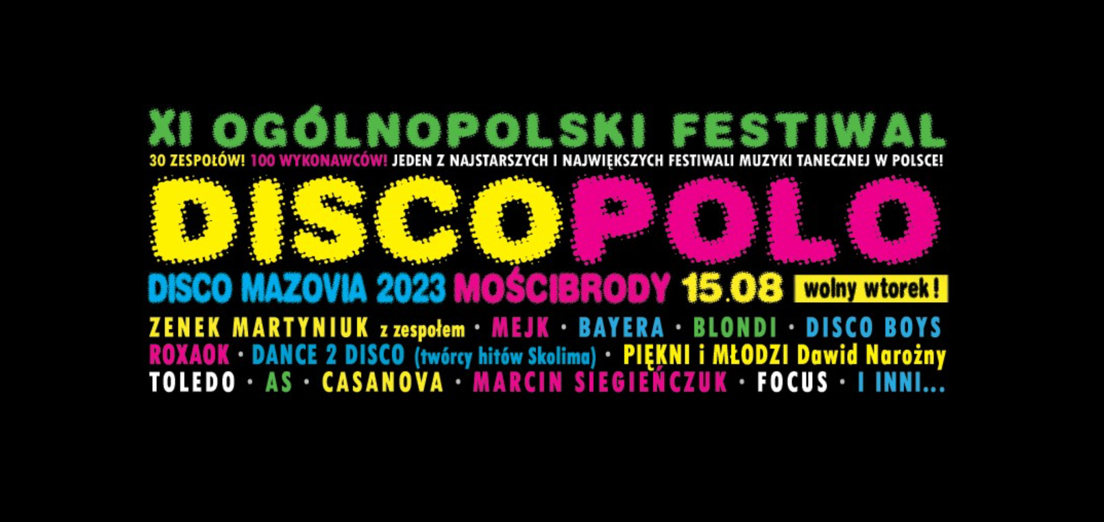 XI Ogólnopolski Festiwal Disco Polo Disco Mazovia 2023 Mościbrody już 15 sierpnia! To będzie epicka impreza!
