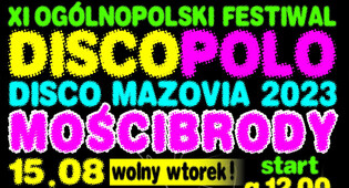 XI Ogólnopolski Festiwal Muzyki Tanecznej DISCO MAZOVIA 2023 - Ruszyła sprzedaż biletów! Zobaczcie kto wystąpi