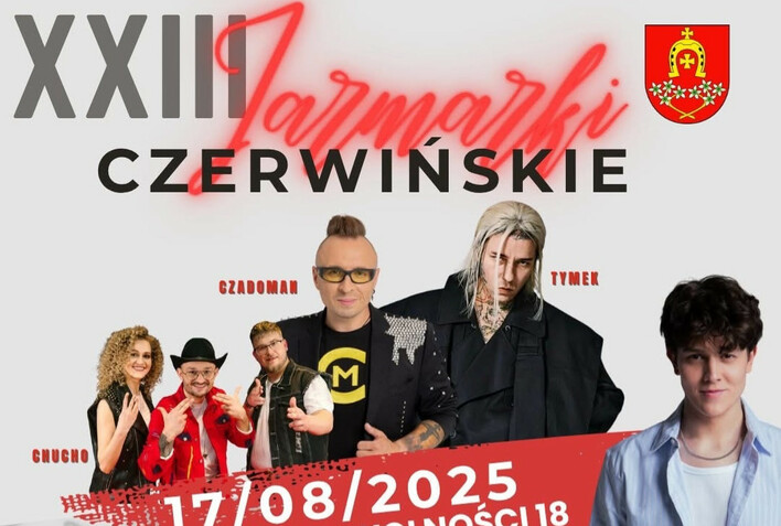 XXIII Jarmarki Czerwińskie 2025 z gwiazdami – Czadoman, Chucho, Oskar Cyms i Tymek rozgrzeją scenę do czerwoności

