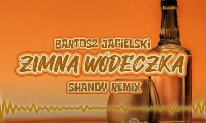 „Zimna Wódeczka„ hicior od Bartosza Jagielskiego w nowej wersji! Imprezowy przebój Polaków!