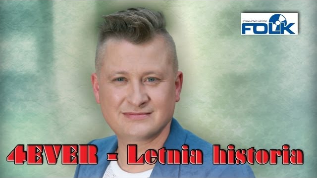 4EVER - Letnia Historia 