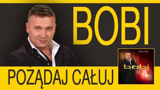 BOBI - Pożądaj całuj