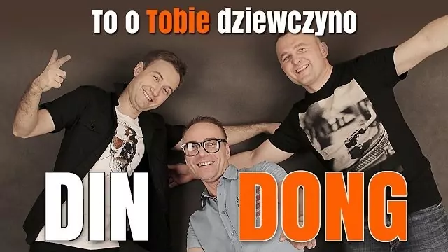 Din Dong - To o Tobie dziewczyno