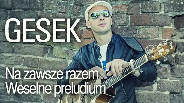 Gesek - Na zawsze razem