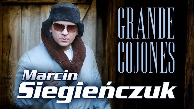 Marcin Siegieńczuk - Wielkie jaja (Grande Cojones)