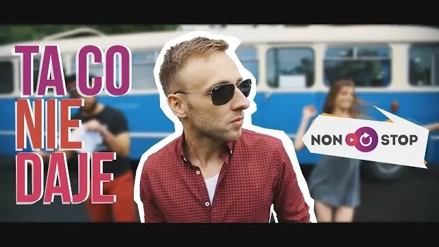 NON STOP - Ta co nie daje