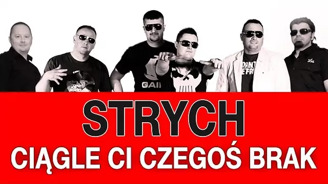 STRYCH - Ciągle ci czegoś brak