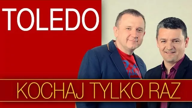 TOLEDO - Kochaj tylko raz