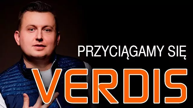 VERDIS - Przyciągamy się