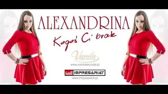 Alexandrina - Kogoś Ci brak
