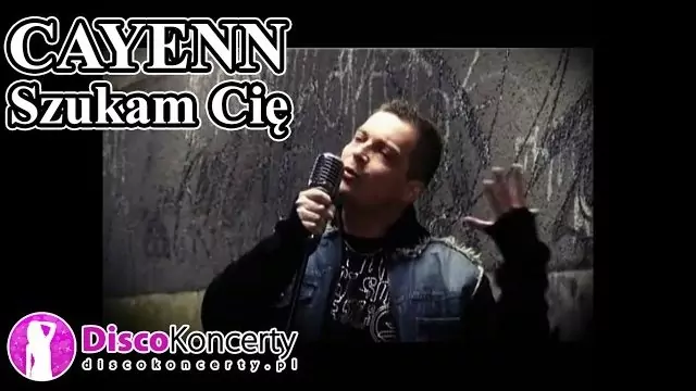 CAYENN - Szukam Cię