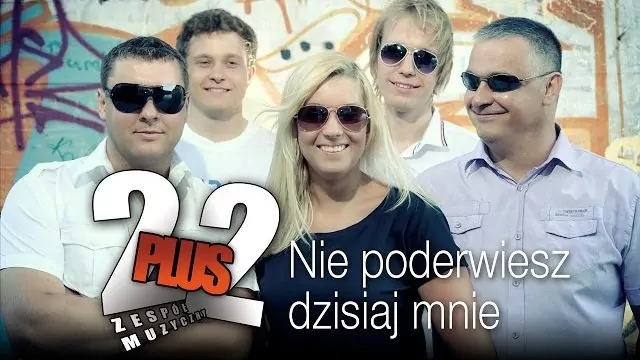 Dwa plus dwa - Nie poderwiesz dzisiaj mnie